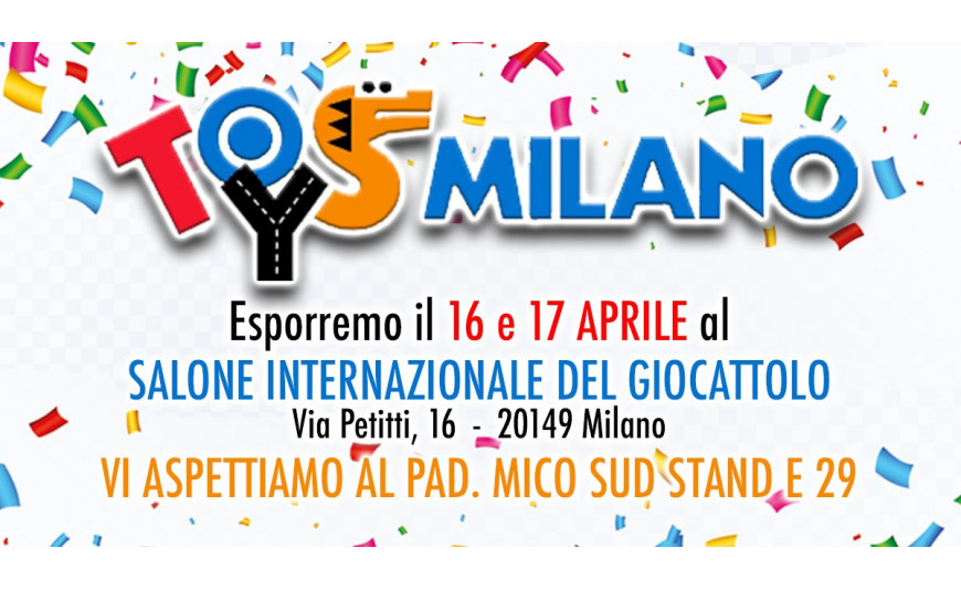 TOYS MILANO 2023 CARNIVAL TOYS PRESENTE! TOYS MILANO 2023 CARNIVAL TOYS PRESENTE!